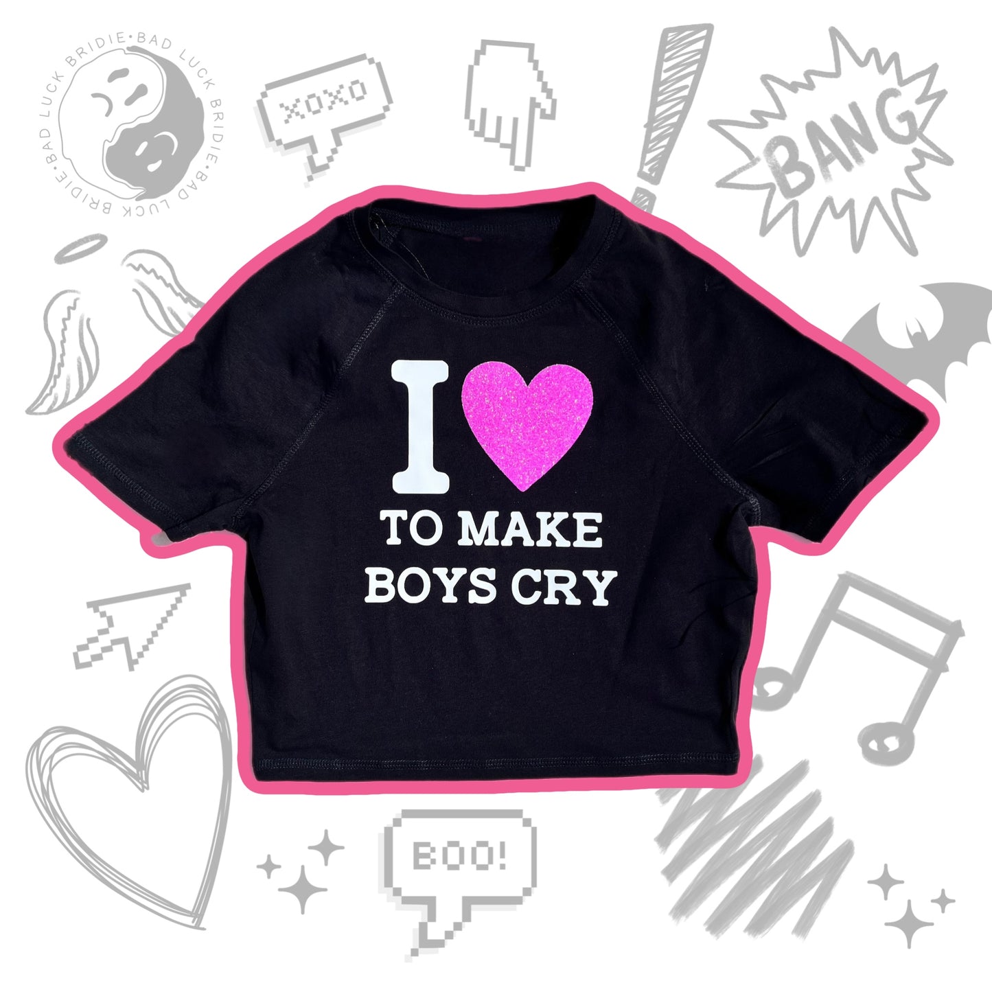 I 💘 TO MAKE BOYS CRY