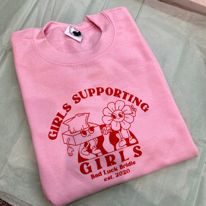 Girls Supporting Girls sweatshirt